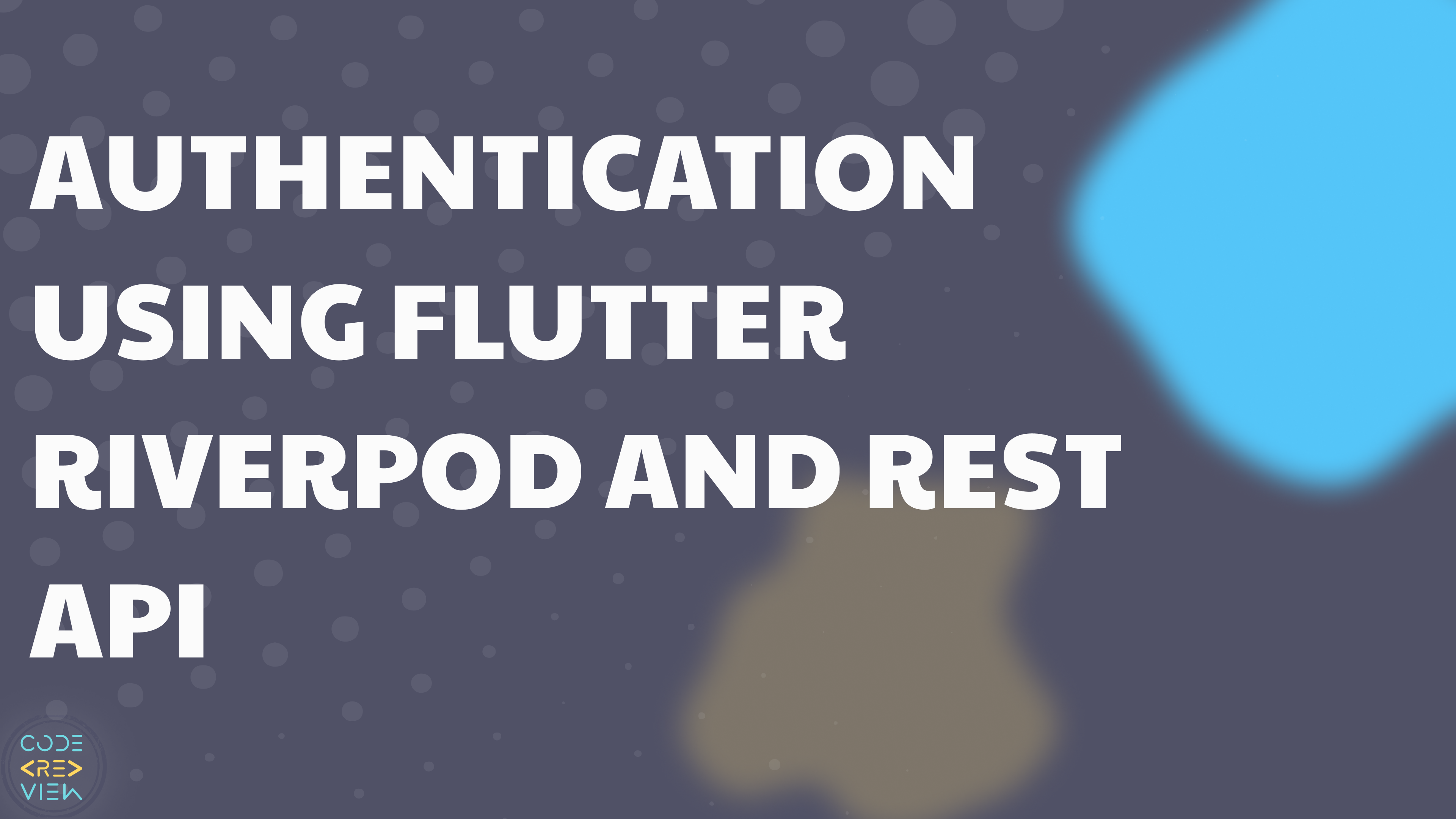 Authentication in Flutter with Riverpod-REST cover